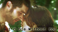 I'd Die Without You - Jack & Kate